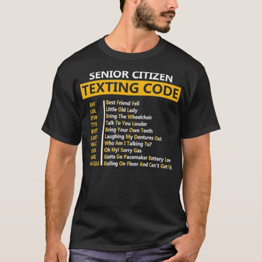 T-shirt Drôle Aîné Citoyens Texter Code Design Cadeau (Devant)