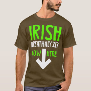 T-shirt Drôle alcootalyseur irlandais souffle ici saint jo