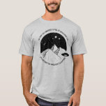 T-shirt Drôle Aliens Intelligent Life in Universe Citation<br><div class="desc">Chemise drôle et élégant avec paysage de montagne illustré et vaisseau spatial quittant la Terre. Citation : "Je suis sûr que l'univers est plein de vie intelligente. C'est juste trop intelligent pour venir ici." — Arthur C. Clarke</div>