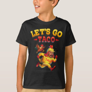 T-shirt Drôle Allons Taco Drôle Trump Toujours Épouses