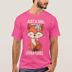T-shirt Drôle Amoureux des animaux Fox Juste Une Fille Qui