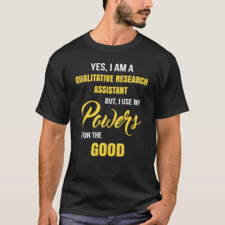 T-shirt Drôle Assistant de recherche qualitative