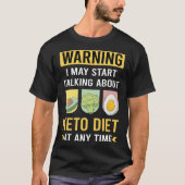 T-shirt Drôle Avertissement Keto Diet Ketogénique Ketone K (Devant)