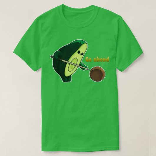 T-shirt Drôle avocat aller de l'avant (Design devant)