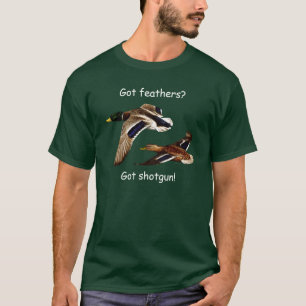 T-shirt Drôle Avoir Des Plumes Avoir Une Chasse De Canard