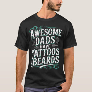 T-shirt Drôle Awesome Dads Tattoos Enceintes