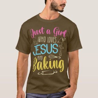 T-shirt Drôle Baking Baker Cadeau Pour Femmes Cool Jésus B