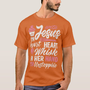 T-shirt Drôle Baking Jesus Whisk Elle est imparable Accuei