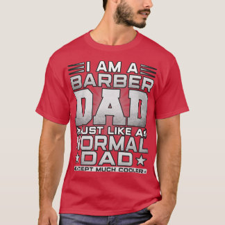 T-shirt Drôle Barbier Papa Cadeau Barbier Patrie27s Cadeau