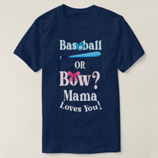 T-shirt Drôle Baseball Ou Bow Mama Vous Aime (Design devant)