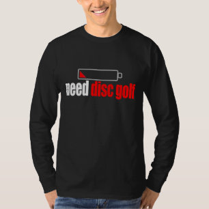 T-shirt Drôle Besoin Disc Golf Ultimate Player Golfing Des