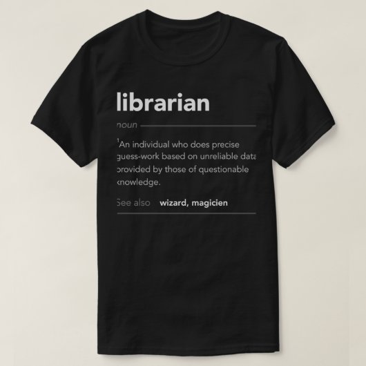 T-shirt Drôle Bibliothécaire Cadeau Drôle Définition Emplo (Design devant)