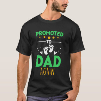 T-shirt Drôle Bientôt Papa Encore Une Fois Je vais être Un