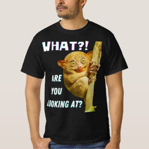 T-shirt Drôle Big Eyed Tarsier Ce que vous regardez