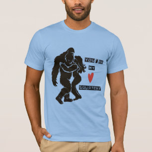 T-shirt Drôle BigFoot “Tu es mon Squatchy” Couple Romantiq
