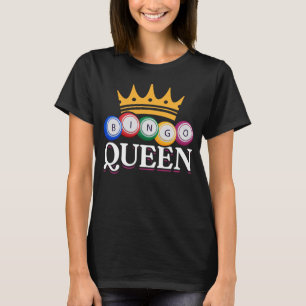 T-shirt Drôle Bingo Girl Bingo Balls Queen Femmes