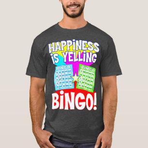 T-shirt Drôle Bingo Happiness est hurlant Bingo TDesign