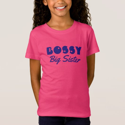 T-Shirt Drôle "BOSSY Big Sister" avec texte bleu (Devant)