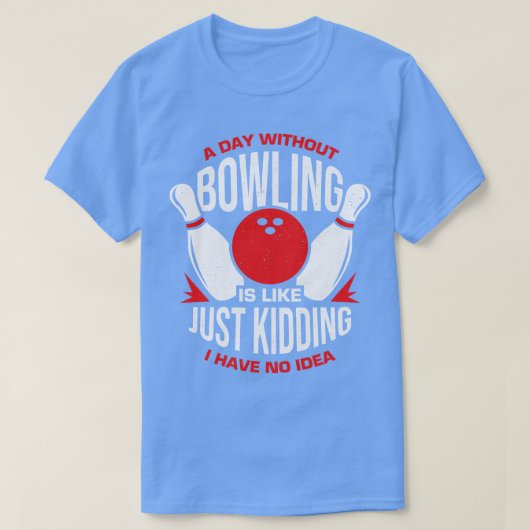 T-shirt Drôle Bowler Player Tour Bowler Cadeau (Design devant)
