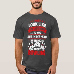 T-shirt Drôle Bowling Joueur Sport Bowler Cadeau