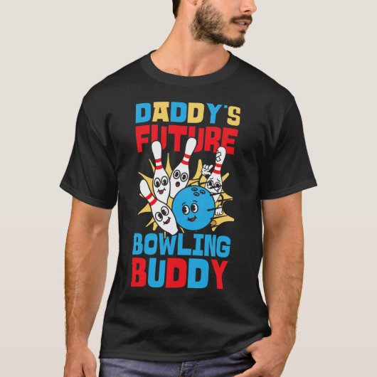 T-shirt Drôle Bowling Toddler Le Futur Bowling Buddy de pa (Devant)