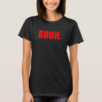Drôle Bruh Cadeaux pour Ados, Tweens, & Teenagers_