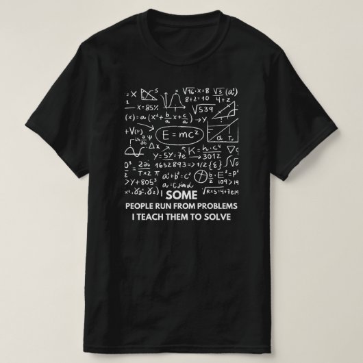 T-shirt Drôle cadeau Math pour les professeurs de mathémat (Design devant)