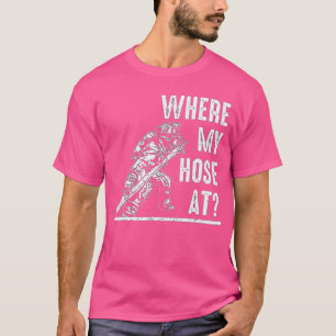 T-shirt Drôle cadeau pompier pour hommes femmes pompier où