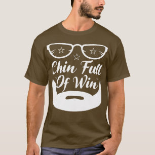 T-shirt Drôle Cadeaux De Barbe Chin Plein De Win 2