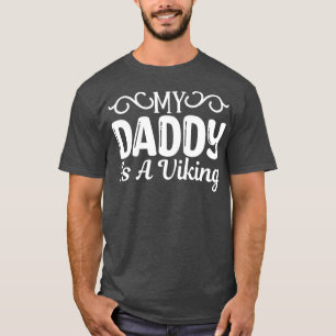 T-shirt Drôle Cadeaux De Barbe Mon Papa Est Un Viking 2