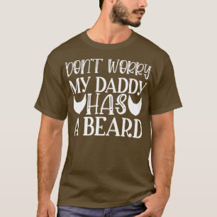 T-shirt Drôle Cadeaux De Barbe Pour Hommes Ne S'Inquiète P