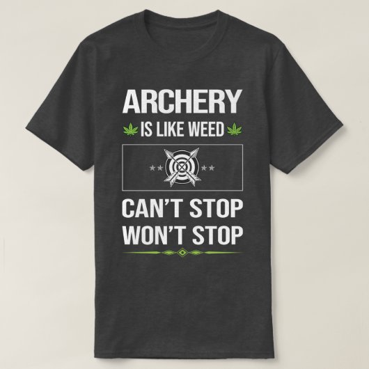 T-shirt Drôle Cant Stop Archer Archer Flèche Flèches Bow (Design devant)