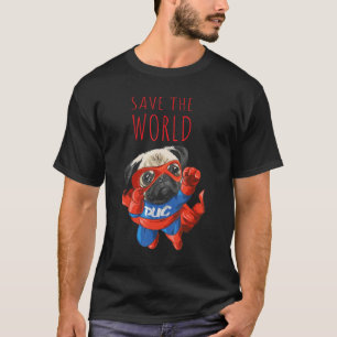 T-shirt Drôle Carlin Citation Save the World, Carlin