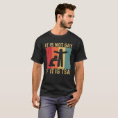 T-shirt Drôle, Ce N'Est Pas Gay S'Il S'Agit De Sécurité TS (Devant entier)