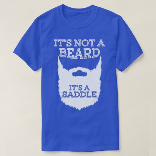 T-shirt Drôle Ce N'Est Pas Une Barbe C'Est Une Selle Cadea (Design devant)