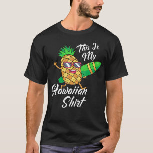 T-shirt Drôle C'Est Mon Été D'Ananas Hawaïen