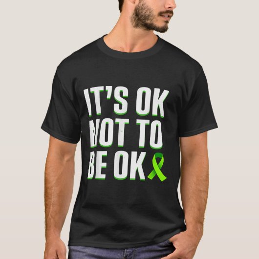T-shirt Drôle C'Est Ok De Ne Pas Être Ok Sensibilisation S (Devant)
