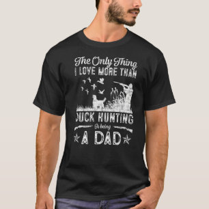 T-shirt Drôle Chasse au canard avec papa Chien cadeau pour