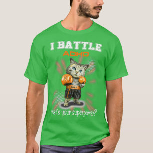 T-shirt Drôle Chat Combattre la sensibilisation au TDAH