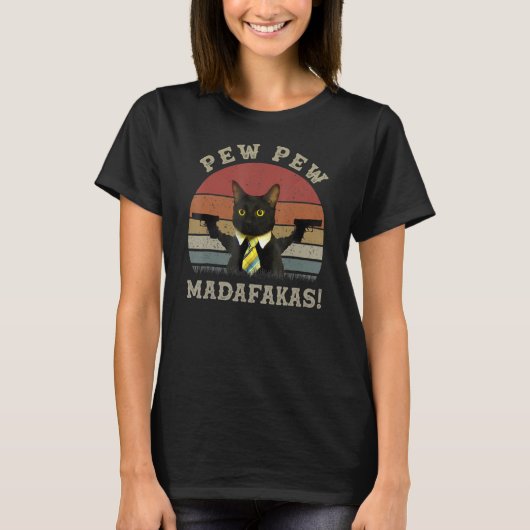 T-shirt Drôle chat noir Pew Pew Madafakas (Devant)