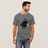 T-shirt Drôle Chat Noir Quoi ? Tenir Des Hommes De Couteau (Devant entier)
