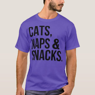 T-shirt Drôle Chats Naps & Snacks Propriétaire Chat Nappin