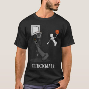 T-shirt Drôle Checkmate Chess Basketball Jeu Board King P