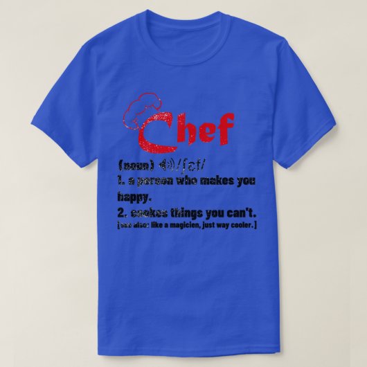 T-shirt Drôle Chef Définition Cuisinier Cuisines Cadeaux p (Design devant)