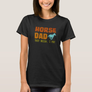 T-shirt Drôle Cheval Costume Designs Cheval Papa Ils Neigh