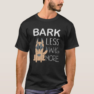 T-shirt Drôle Chien T écorce Moins de salaire Plus de grap