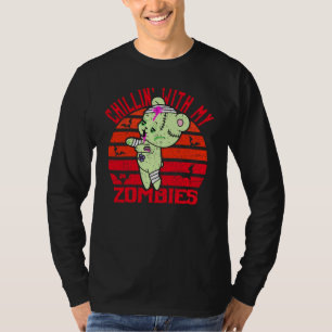 T-shirt Drôle Chillin' avec Mes Zombies Halloween