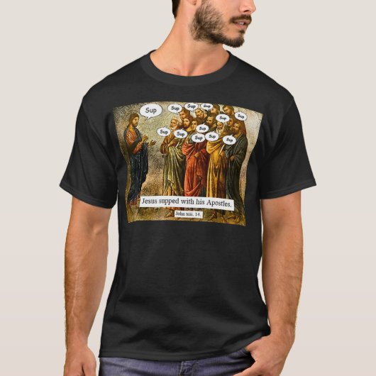 T-shirt Drôle Christian Jésus apôtres mème  (Devant)