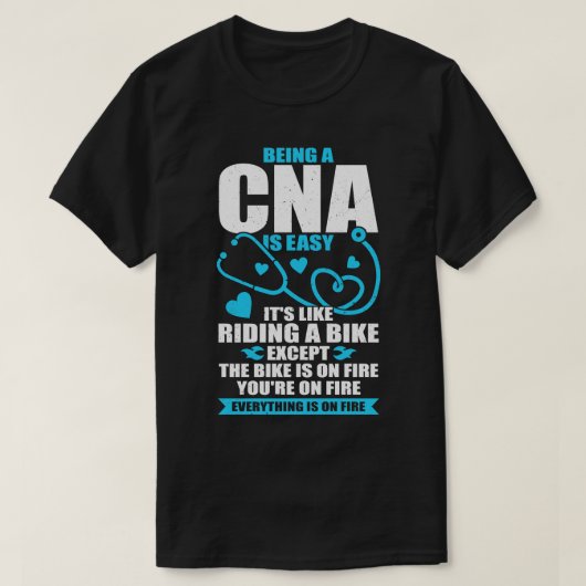 T-shirt Drôle CNA travail Certified Nurtified Assistant Ca (Design devant)