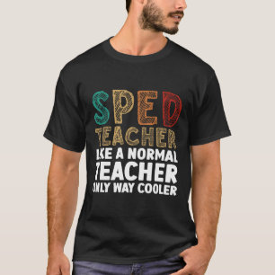 T-shirt Drôle Conception De L'Éducation Spéciale Pour Les